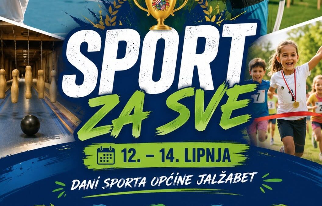 „Sport za sve“ u Općini Jalžabet, dođite i zabavite se na Sportskom centru od 12. do 14. 6. 2026.